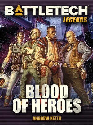 cover image of BattleTech Legends